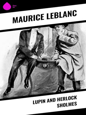 cover image of Lupin and Herlock Sholmes